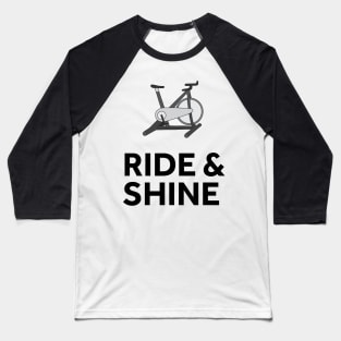 Ride & Shine Spin Class Baseball T-Shirt